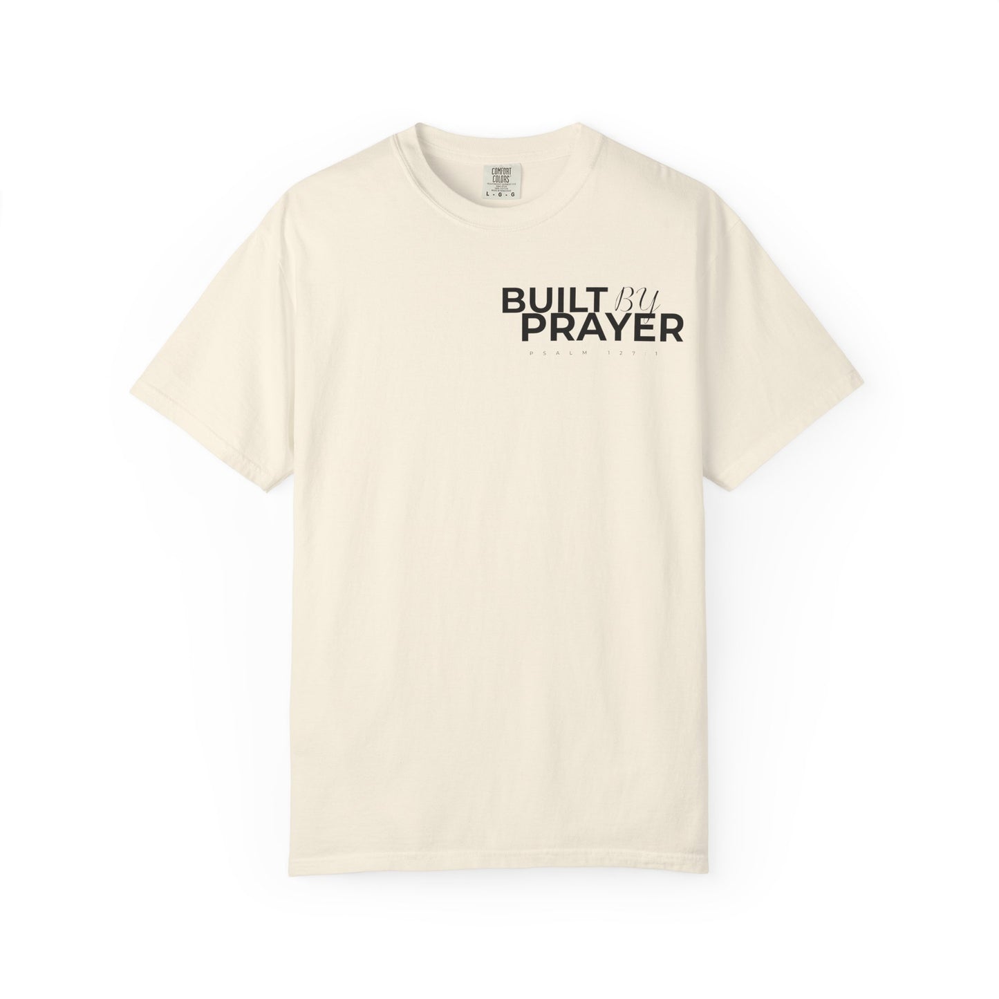 Built by Prayer / Lion of Judah T-Shirt