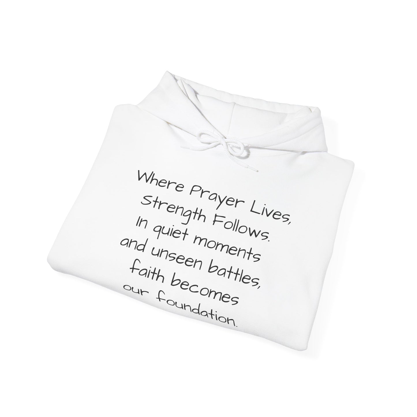 Strength Starts in Prayer Hoodie — Christian Cross Faith Sweatshirt ("Where Prayer Lives" Design)