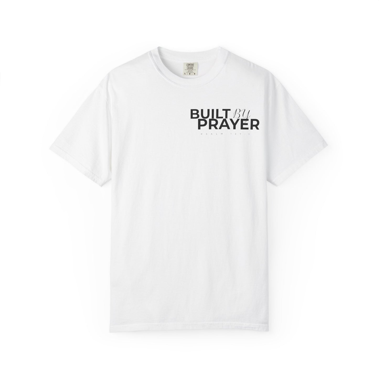 Built by Prayer / Lion of Judah T-Shirt